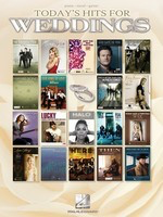 Today's Hits for Weddings - Guitar|Piano|Vocal Hal Leonard Piano, Vocal & Guitar