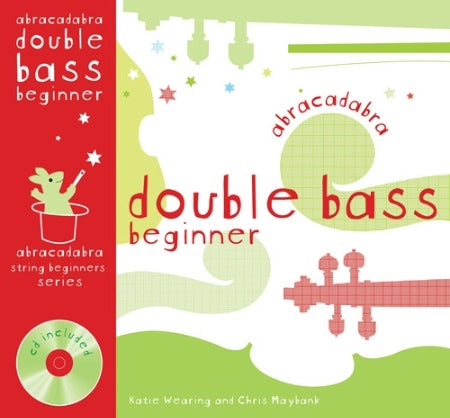 Abracadabra Beginner - Double Bass/CD by Wearing - A&C Black 713681632