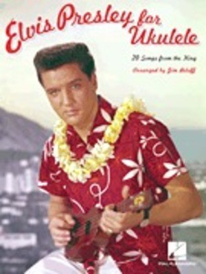 Elvis Presley for Ukulele - Ukulele Hal Leonard
