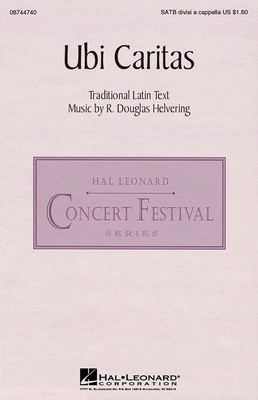 Ubi Caritas - SATB divisi Douglas Helvering Hal Leonard Choral Score Octavo