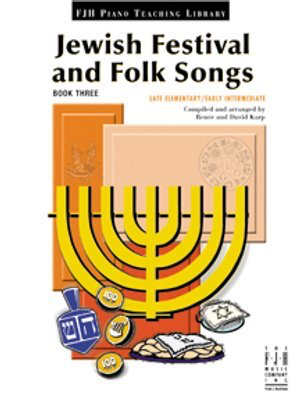 Jewish Festival and Folk Songs, Book Three
