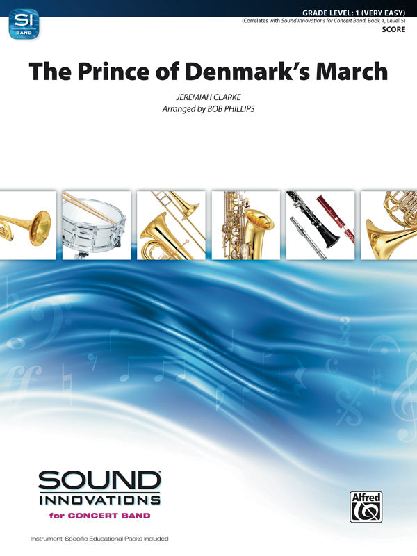 The Prince of Denmarks March CB Gr 1 Clarke Jeremiah