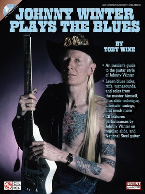 Johnny Winter Plays the Blues - Guitar Toby Wine Cherry Lane Music Guitar TAB /CD