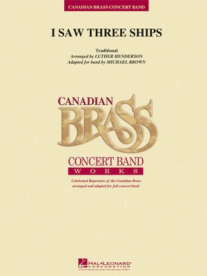 I Saw Three Ships - Luther Henderson Hal Leonard Score/Parts