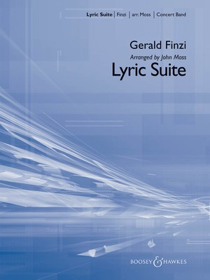 Lyric Suite - Gerald Finzi - John Moss Boosey & Hawkes Score/Parts