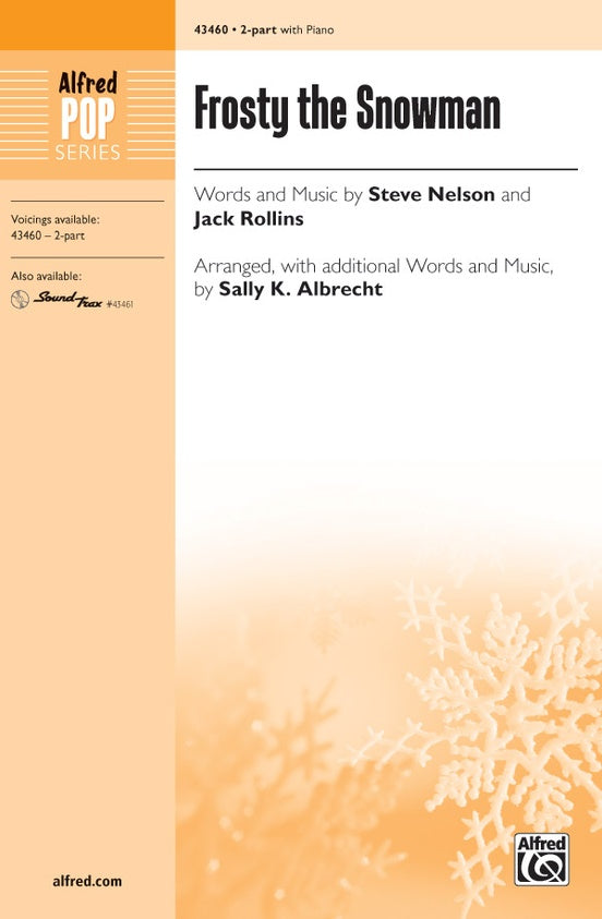 Frosty the Snowman - Arr. Sally K. Albrecht – 2-Part Choral Octavo (Digital Download)