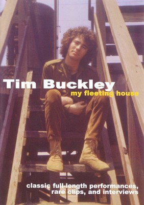 Tim Buckley - My Fleeting House - Classic Full-Length Performances, Rare Clips, and Interviews - MVD DVD