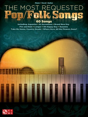The Most Requested Pop/Folk Songs - Various - Guitar|Piano|Vocal Hal Leonard Piano, Vocal & Guitar