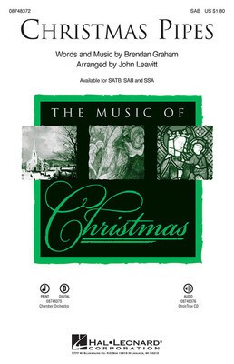 Christmas Pipes - Brendan Graham - SAB John Leavitt Hal Leonard Choral Score Octavo