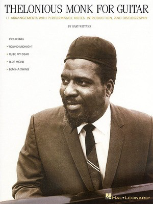 Thelonious Monk for Guitar - Gary Wittner - Guitar Hal Leonard Guitar TAB