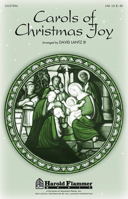 Carols of Christmas Joy - SAB David Lantz III Shawnee Press Choral Score Octavo