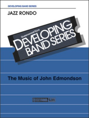 Jazz Rondo - John Edmondson - Queenwood Score/Parts