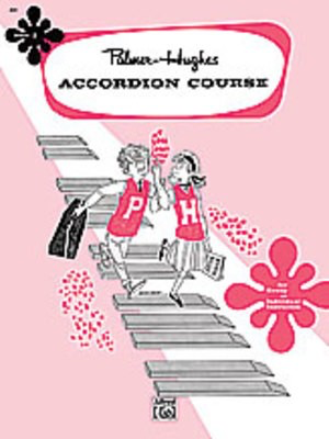 Palmer-Hughes Accordion Course, Book 2 - Palmer-Hughes - Accordion Alfred Music