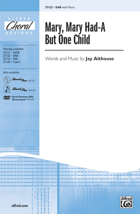 Mary, Mary Had-A But One Child – SAB Choral Octavo (Digital Download)