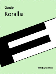 Korallia - Melody/Lyrics/Chords (Digital Download)