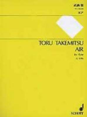 Air for Solo Flute - Toru Takemitsu - Flute Schott Music