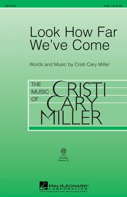 Look How Far We've Come - Cristi Cary Miller - Hal Leonard ShowTrax CD CD