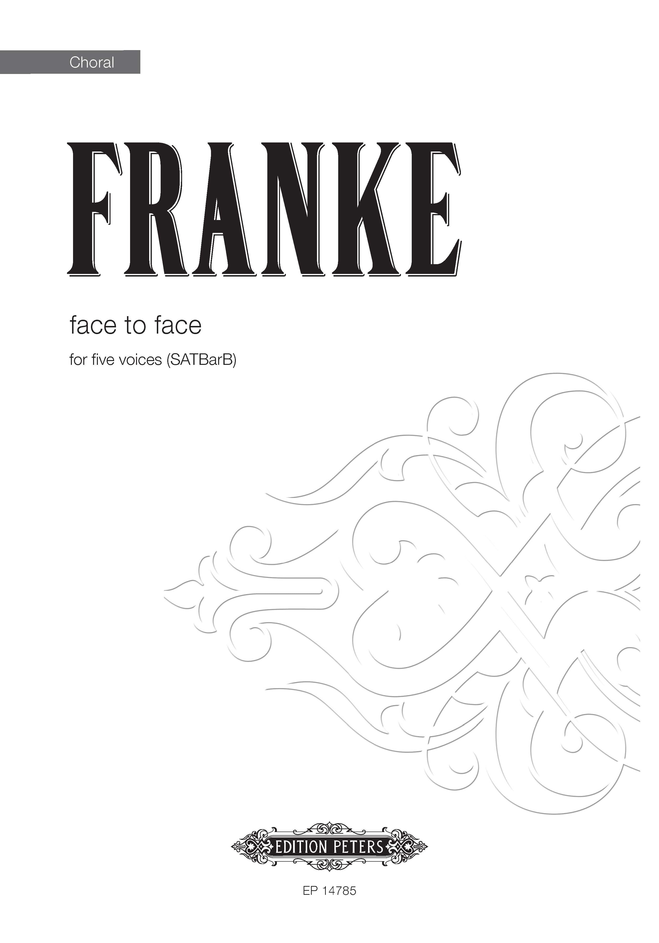Face To Face (EP14785) - SATB Choral Octavo (Digital Download)