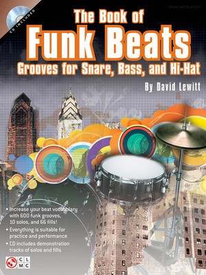 The Book of Funk Beats - Grooves for Snare, Bass, and Hi-hat - David Lewitt Cherry Lane Music /CD