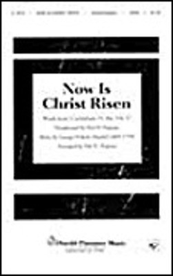 Now Is Christ Risen - George Frideric Handel - SATB Hal H. Hopson Shawnee Press Choral Score Octavo