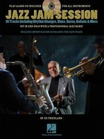 Jazz Jam Session - 15 Tracks Including Rhythm Changes, Blues, Bossa, Ballads & More - Ed Friedland Hal Leonard /CD