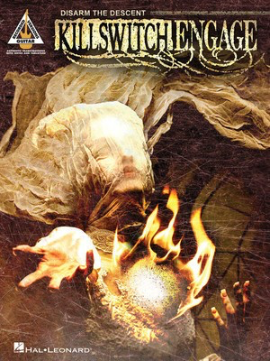 Killswitch Engage - Disarm the Descent - Guitar Hal Leonard Guitar TAB