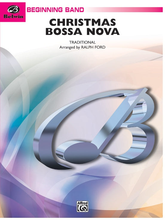 Christmas Bossa Nova - Concert Band Conductor Score & Parts (Digital Download)