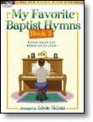 My Favorite Baptist Hymns, Book 3