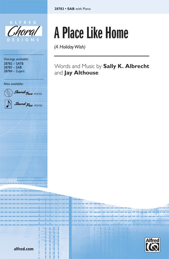 A Place Like Home (A Holiday Wish) - SAB Choral Octavo (Digital Download)