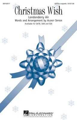 Christmas Wish - Audrey Snyder - SAB Hal Leonard Choral Score Octavo