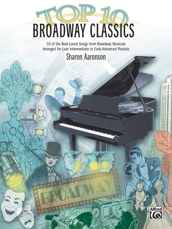 Top 10 Broadway Classics for Piano
