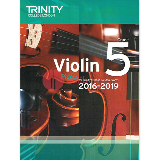 Trinity Violin 2016-19 Grade 5 Score & Part - Trinity - Trinity