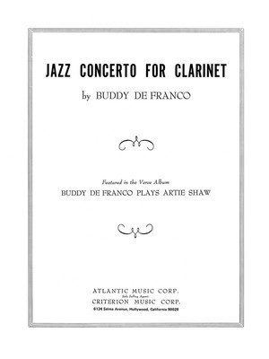 Jazz Concerto for Clarinet - Clarinet Solo - Buddy De Franco - Clarinet Criterion