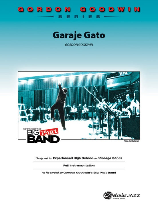 Garaje Gato (Grade 6) - Jazz Ensemble Conductor Score & Parts (Digital Download)