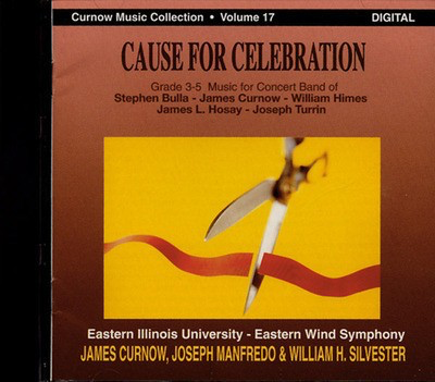Cause for Celebration - Concert Band CD - Various - Curnow Music CD