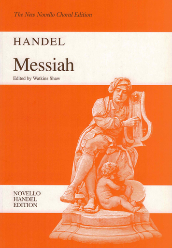 Handel - Messiah - Vocal Score edited by Shaw Novello NOV070137N