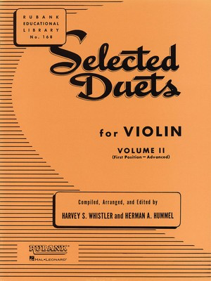 Selected Duets for Violin - Volume 2 - Advanced First Position - Violin Harvey S. Whistler Rubank Publications Violin Duet
