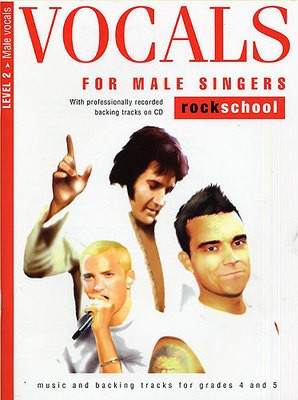 Rockschool Vocals Male Lev 2 Bk/Cd Grs 4 - 5 - Rock School Limited