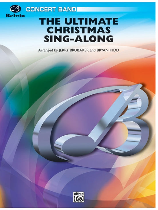 The Ultimate Christmas Sing-Along - Concert Band Conductor Score & Parts (Digital Download)