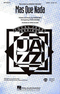 Míçs Que Nada - Jorge Ben - SATB Steve Zegree Hal Leonard Octavo