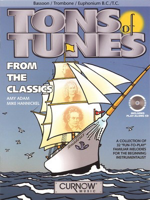 Tons of Tunes from the Classics - Bassoon/Trombone/Euphonium B.C./T.C. - Various - Bassoon|Euphonium|Trombone Amy Adam|Mike Hannickel Curnow Music /CD
