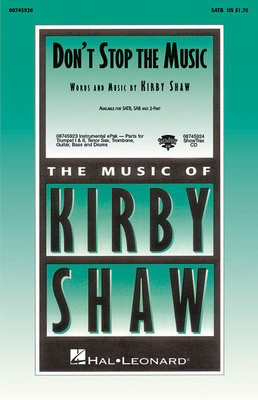 Don't Stop the Music - Kirby Shaw - Hal Leonard ShowTrax CD CD