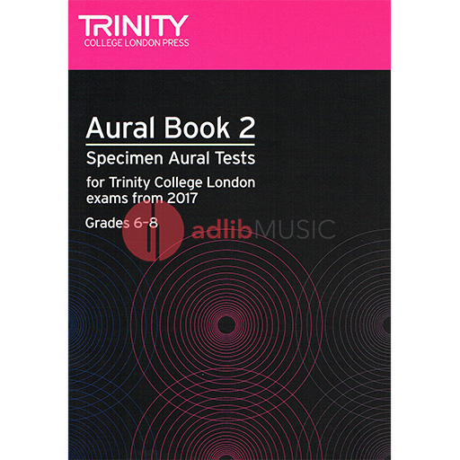 Trinity Aural Tests Grades 6-8 from 2017 TCL015815