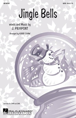 Jingle Bells - J. Pierpont - SAB Kirby Shaw Hal Leonard Choral Score Octavo