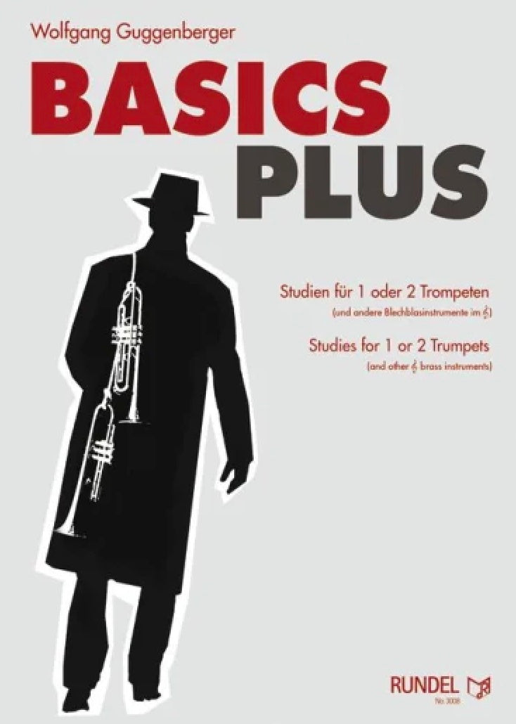 Basics Plus - Studies for 1 or 2 Trumpets - Wolfgang Guggenberger - Rundel
