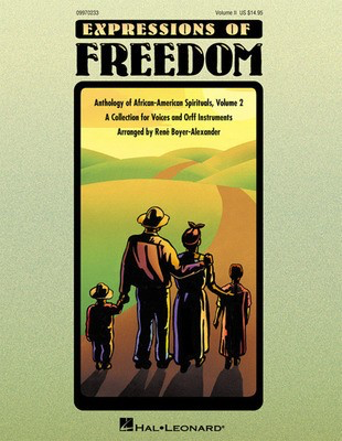 Expressions of Freedom Volume II - (Anthology of African-American Spirituals) - Rene Boyer-Alexander - Rene Boyer-Alexander Hal Leonard Softcover