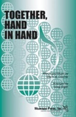 Together, Hand in Hand - Glenn W. Calcote - Greg Gilpin Shawnee Press Performance/Accompaniment CD CD