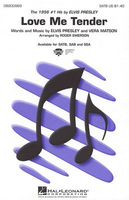 Love Me Tender - Elvis Presley|Vera Matson - SAB Roger Emerson Hal Leonard Choral Score Octavo