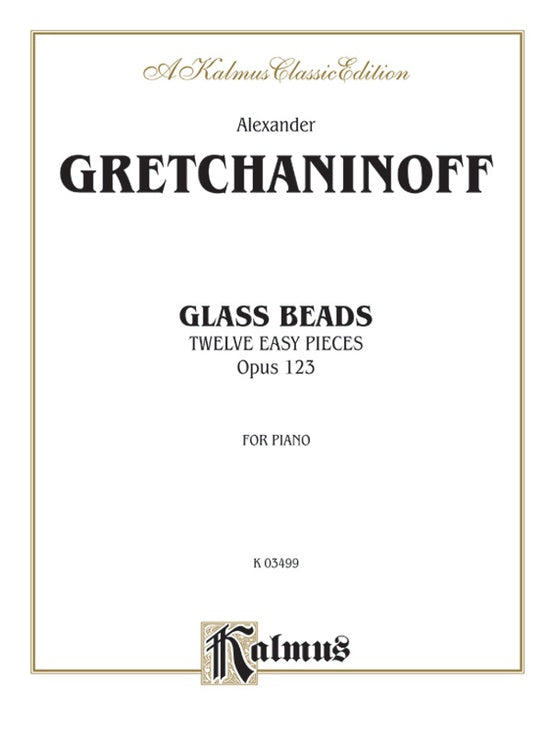 Gretchaninoff - Glass Beads, Op. 123 - Piano Solo (Digital Download)