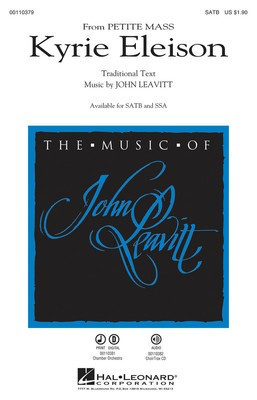 Kyrie Eleison - (from Petite Mass) - John Leavitt - SATB Hal Leonard Choral Score Octavo